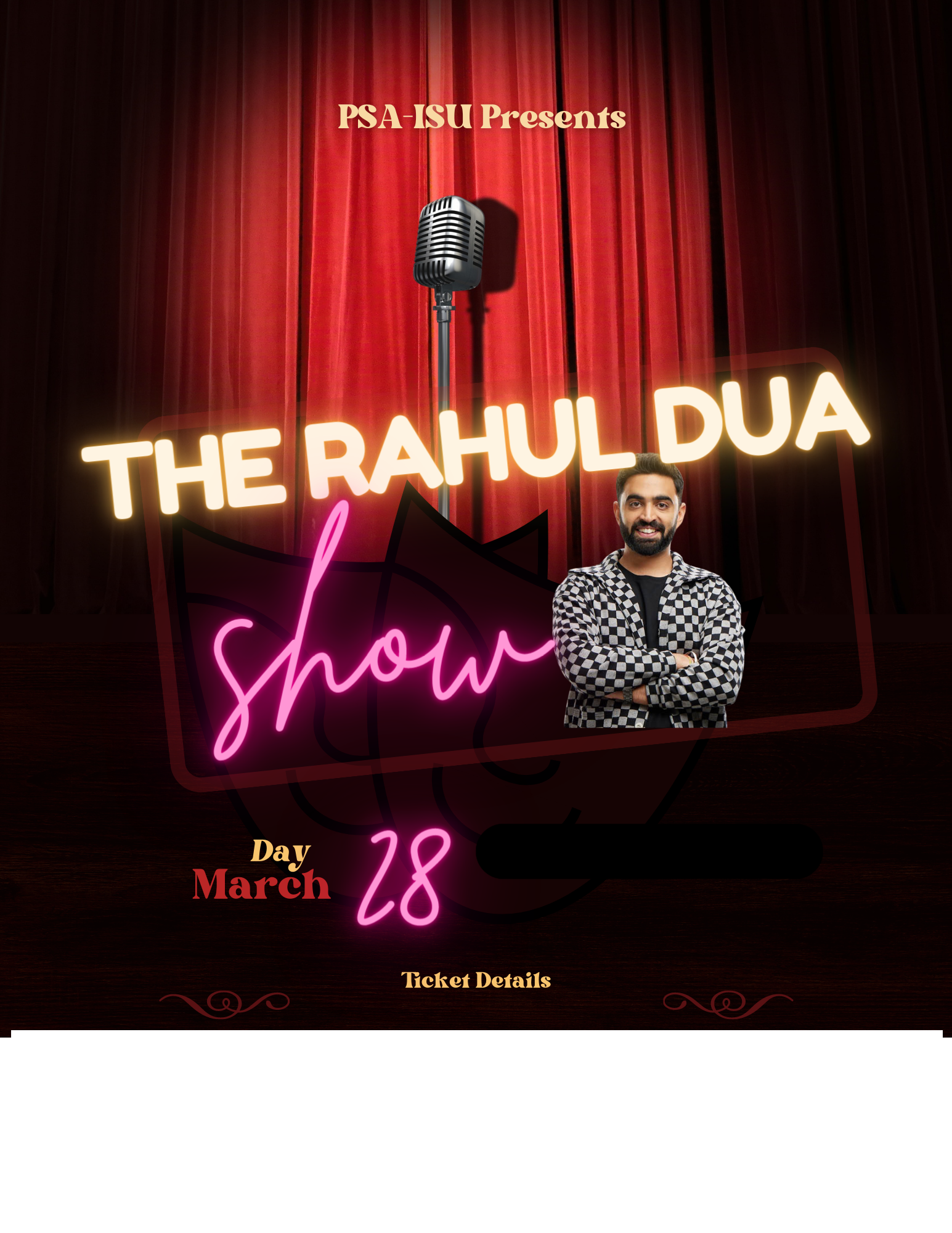 The PSA@ISU presents 'The RAHUL DUA Show' 